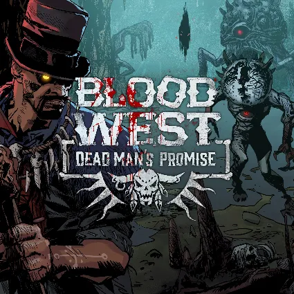 Blood West: Dead Man’s Promise | XBOX+PC | На любой аккаунт