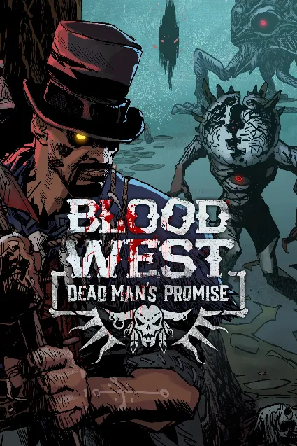 Blood West: Dead Man’s Promise | XBOX+PC | На любой аккаунт
