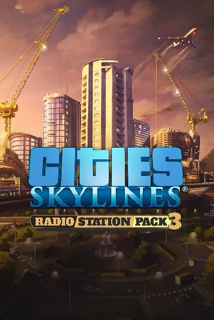 Cities: Skylines - Radio Station Pack 3 | XBOX | На любой аккаунт