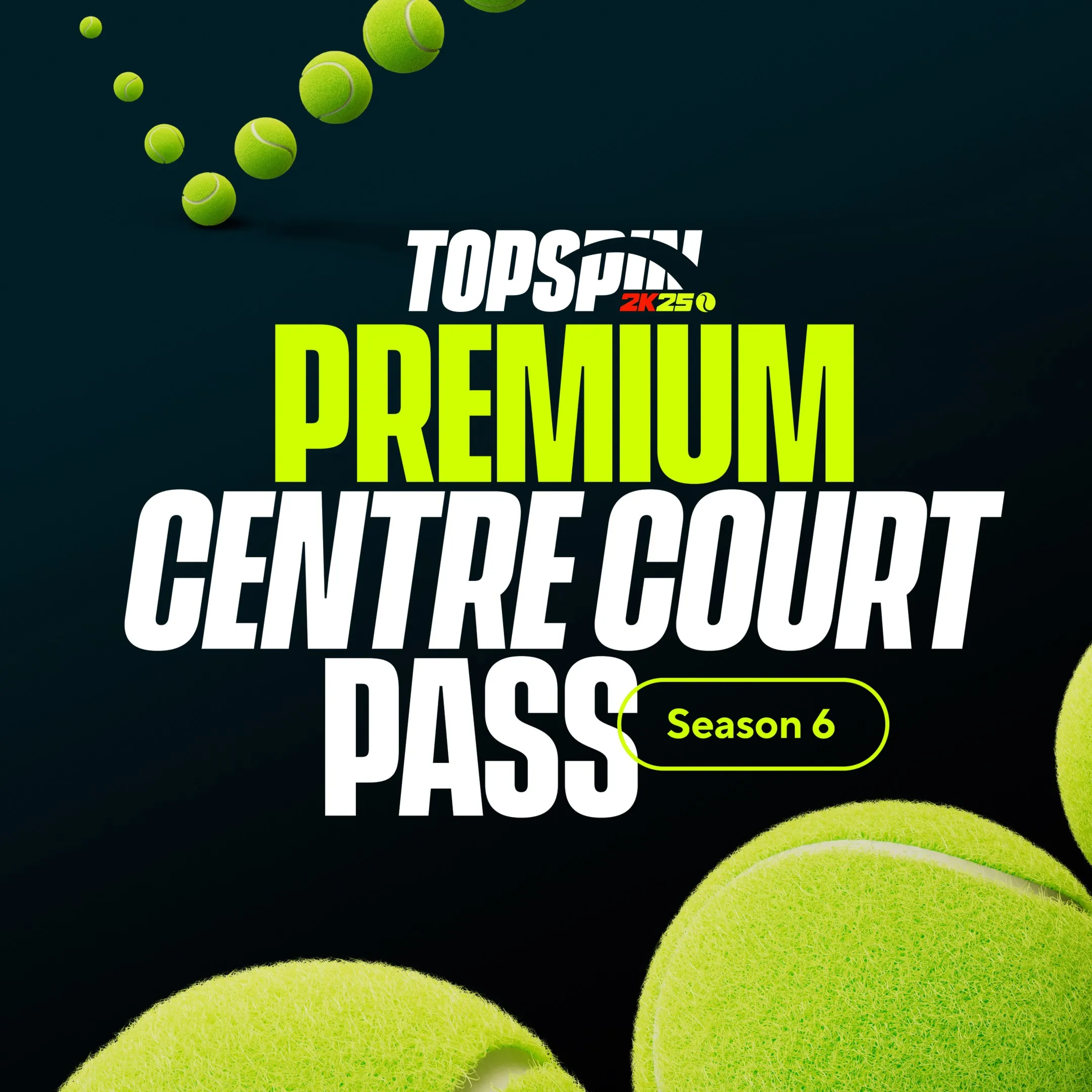 TopSpin 2K25 Premium Centre Court Pass Season 6 | XBOX | На любой аккаунт