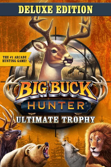 Big Buck Hunter: Ultimate Trophy - Deluxe Edition | XBOX+PC | На любой аккаунт