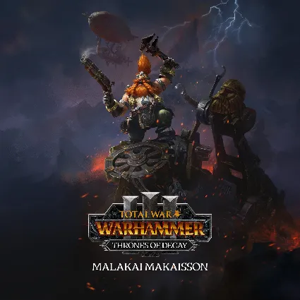 Total War: WARHAMMER III - Malakai – Thrones of Decay | PC | На любой аккаунт