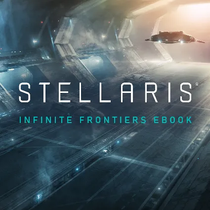 Stellaris: Infinite Frontiers (eBook) | PC | На любой аккаунт