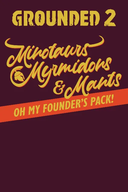 Grounded 2: Founder’s Pack | XBOX+PC | На любой аккаунт