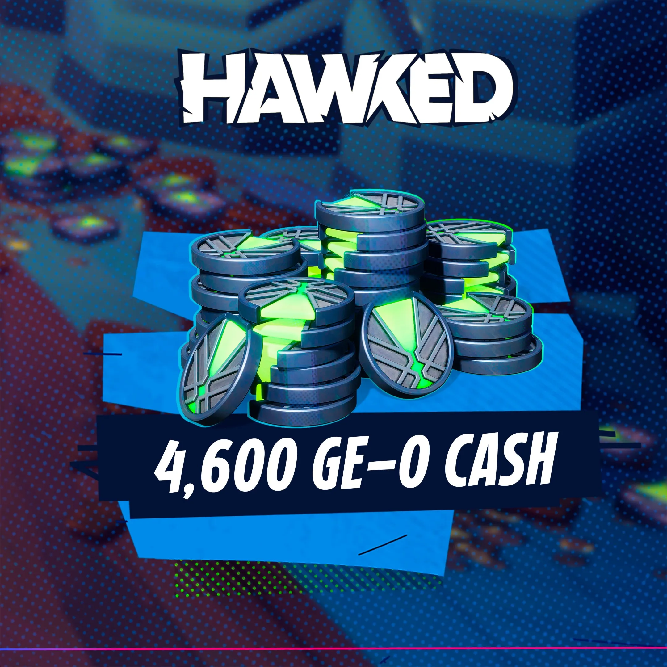 HAWKED - 4,600 GE-0 Cash | XBOX | На любой аккаунт