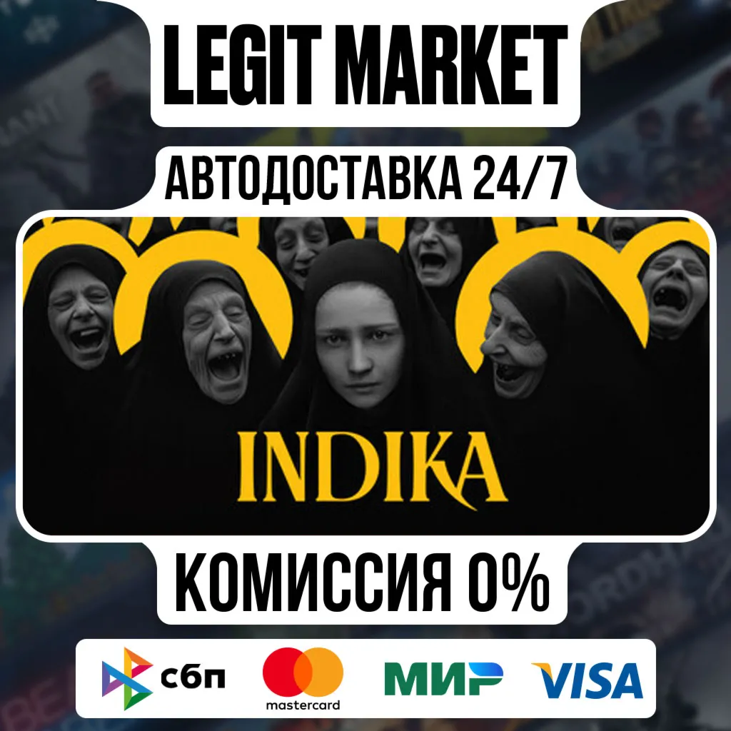 INDIKA / Steam АВТО / РУ + МИР