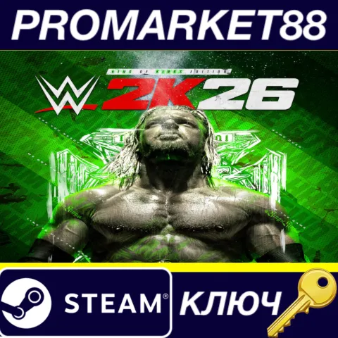 WWE 2k26 King of Kings Edition EU Steam КЛЮЧ