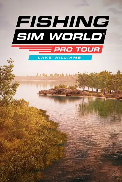 Fishing Sim World®: Pro Tour - Lake Williams | XBOX | На любой аккаунт