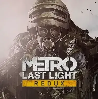 ✅Metro: Last Light Redux (Steam Ключ / РФ+Весь Мир)💳0%