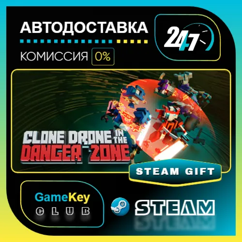 Clone Drone in the Danger Zone / STEAM GIFT / Выбор стран