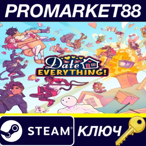 Date Everything! SEA Steam КЛЮЧ