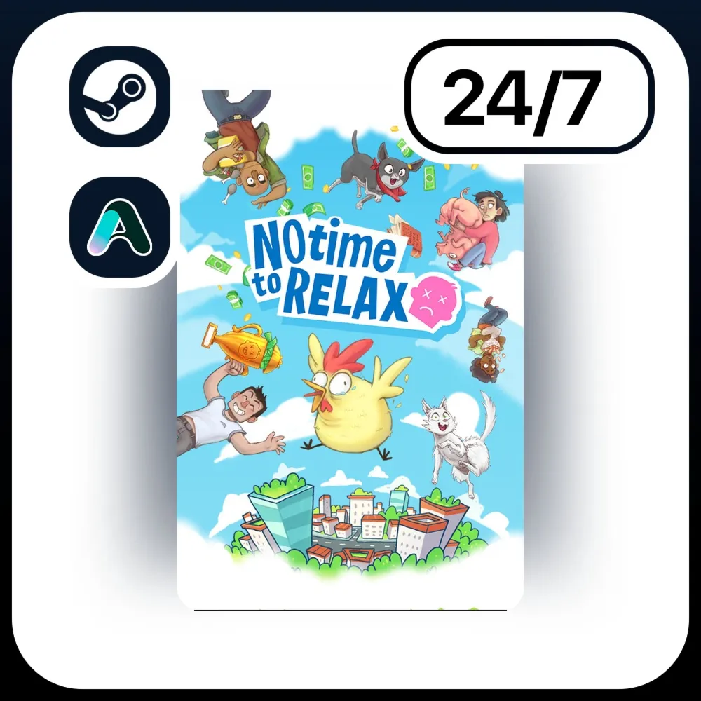 АВТО NO TIME TO RELAX \ STEAM ПОДАРКОМ ДЛЯ KZ | RU | UA | CIS 24/7