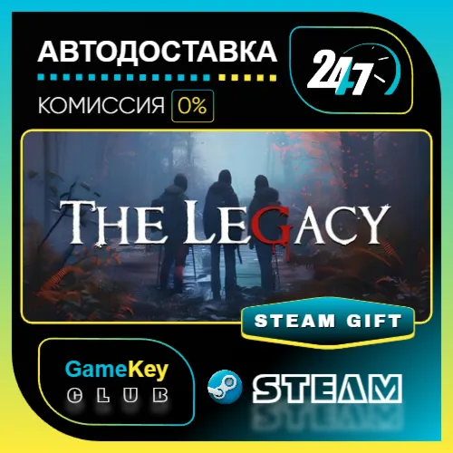 The Legacy / STEAM GIFT / Выбор стран