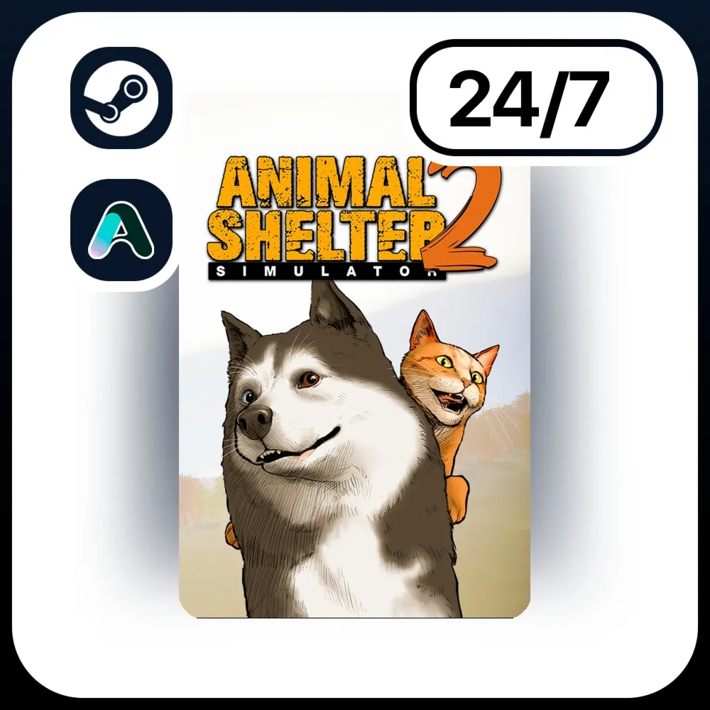 АВТО ANIMAL SHELTER 2 \ STEAM ПОДАРКОМ ДЛЯ KZ | RU | UA | CIS 24/7