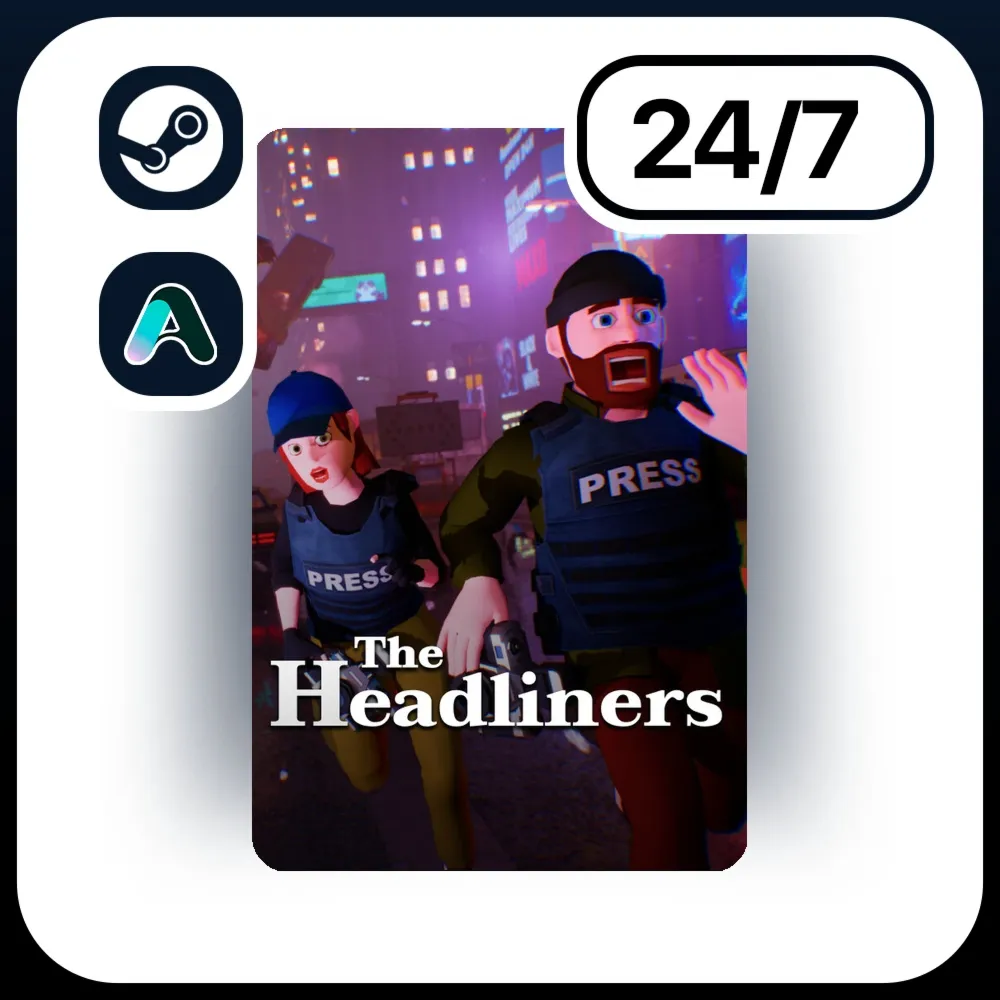 АВТО THE HEADLINERS \ STEAM ПОДАРКОМ ДЛЯ KZ | RU | UA | CIS 24/7