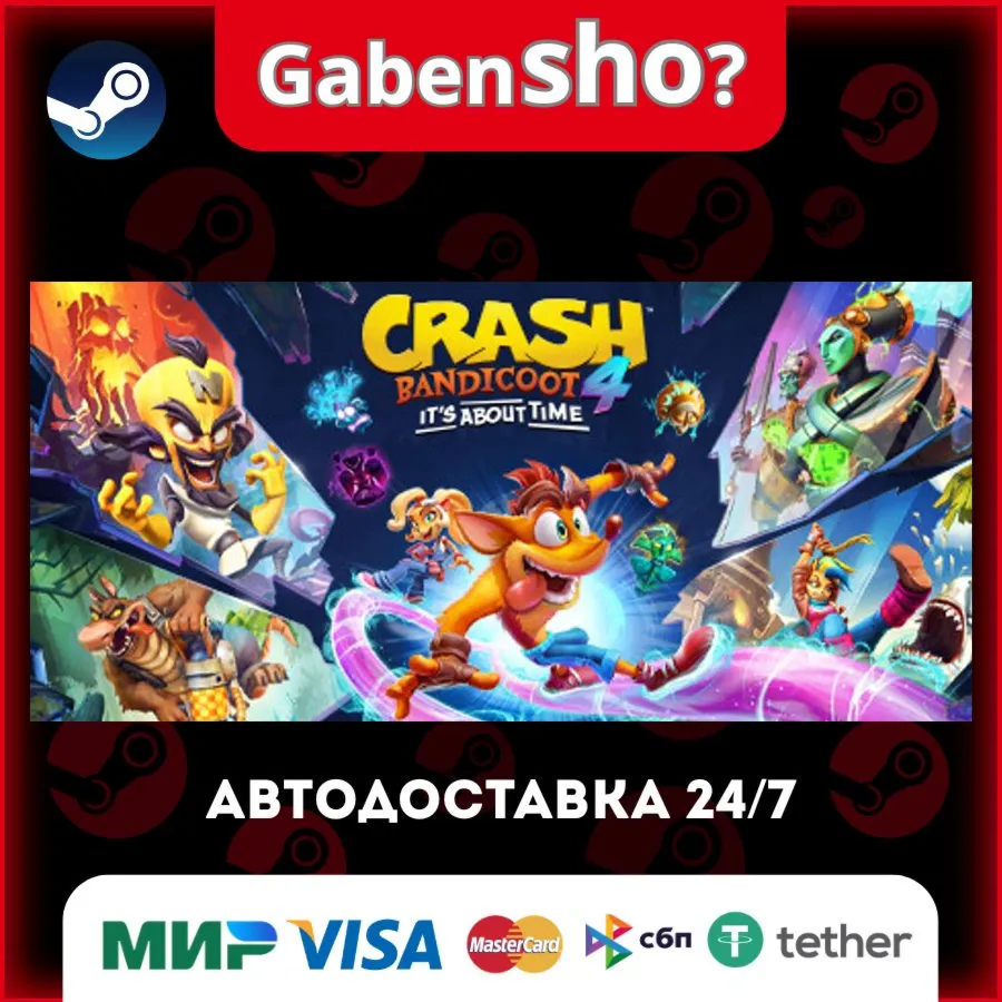 Crash Bandicoot™ 4: It’s About Time СТИМ Steam Gift