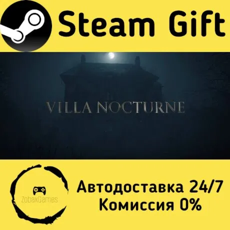  Villa Nocturne ???? Steam Gift РФ/КЗ/др.  Автодоставка
