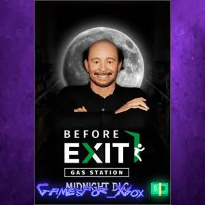 ️Before Exit Gas Station - Midnight DLC XBOX DLC