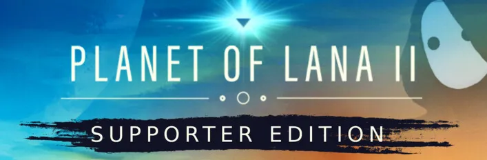 Planet of Lana II - Supporter Edition steam Россия\Мир