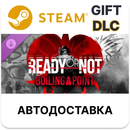 Ready or Not Boiling Point Steam DLC