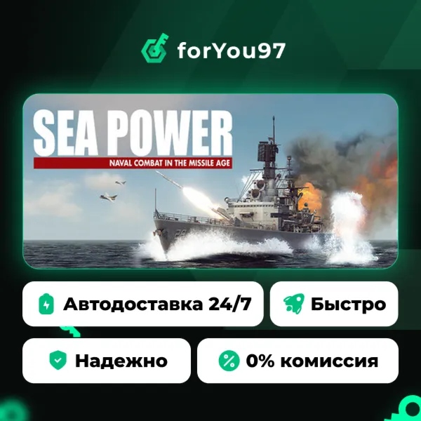 Sea Power : Naval Combat in the Missile Age · Steam Gift · АВТОДОСТАВКА