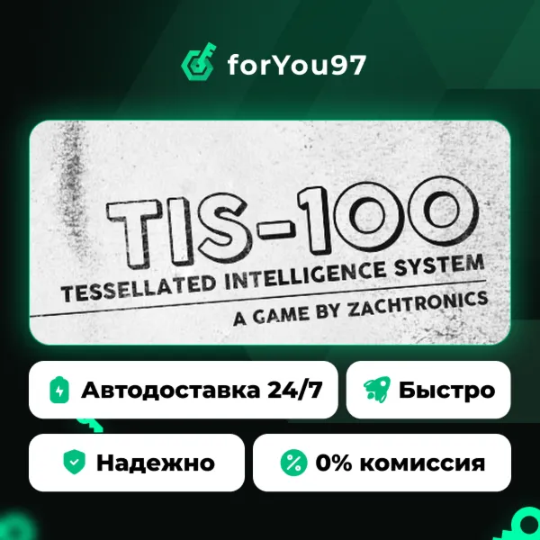 TIS-100 · Steam Gift · АВТОДОСТАВКА