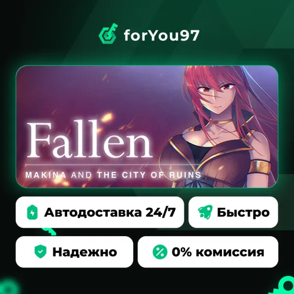 Fallen ~Makina and the City of Ruins~ · Steam Gift · АВТОДОСТАВКА