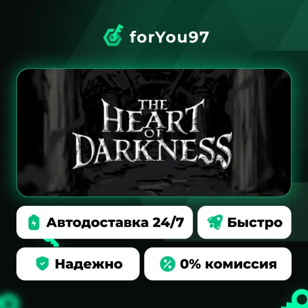 The Heart of Darkness · Steam Gift · АВТОДОСТАВКА