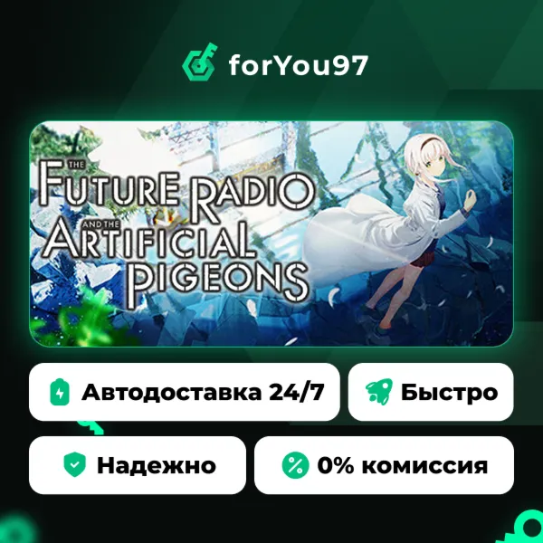 The Future Radio and the Artificial Pigeons · Steam Gift · АВТОДОСТАВКА