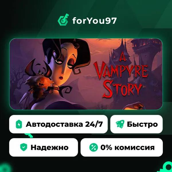 A Vampyre Story: Кровавый роман · Steam Gift · АВТОДОСТАВКА