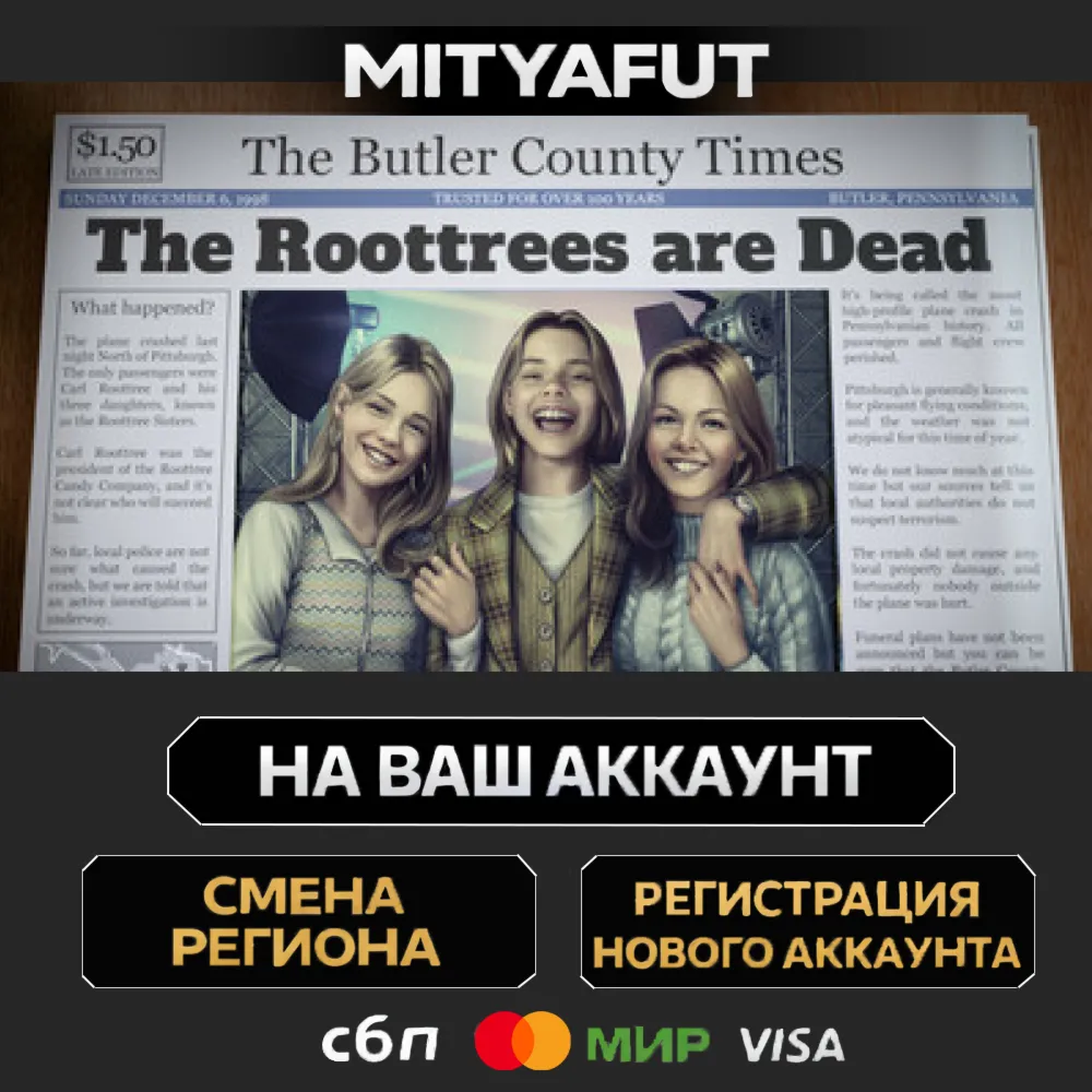 The Roottrees are Dead | ПОДАРОК STEAM