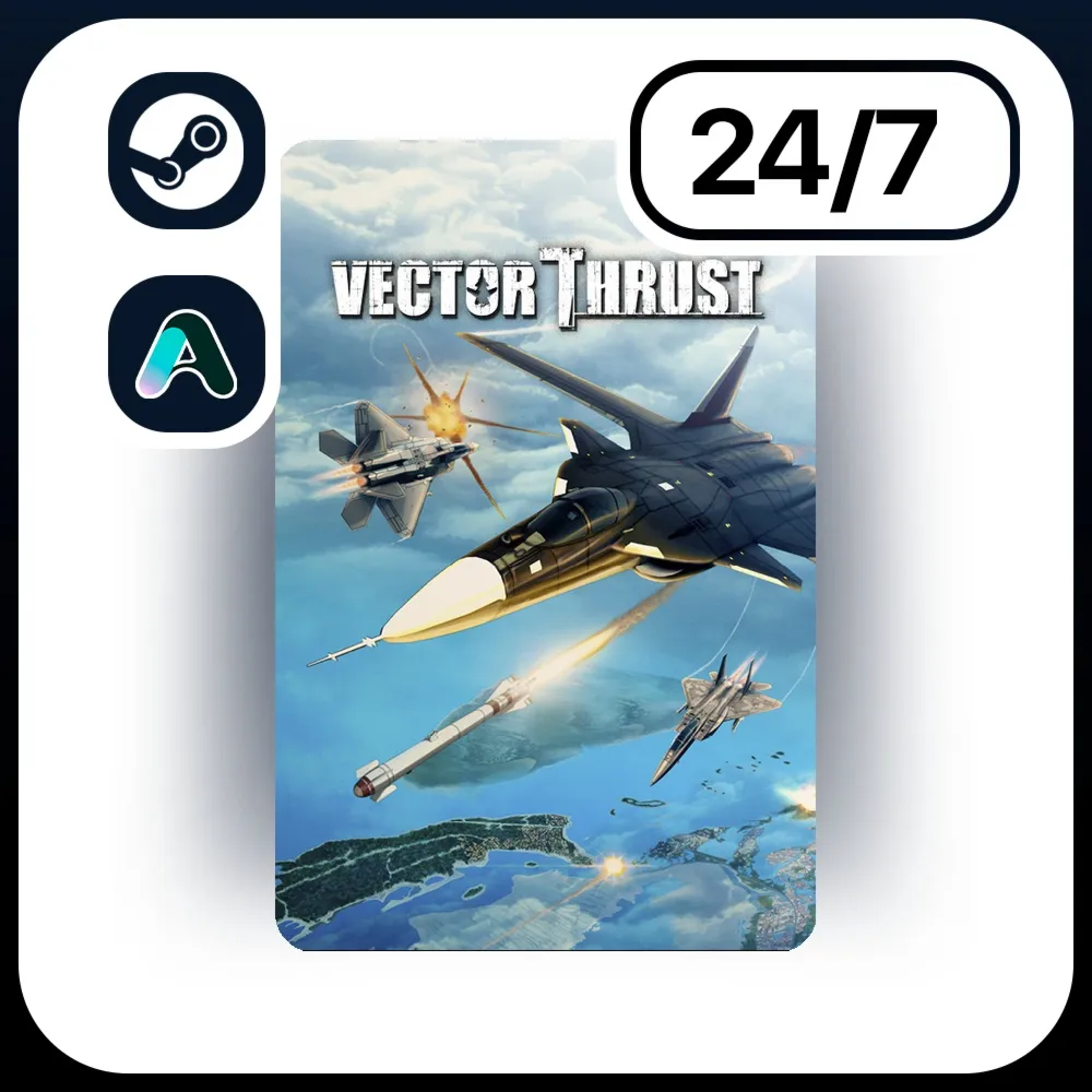 АВТО VECTOR THRUST \ STEAM ПОДАРКОМ ДЛЯ KZ | RU | UA | CIS 24/7