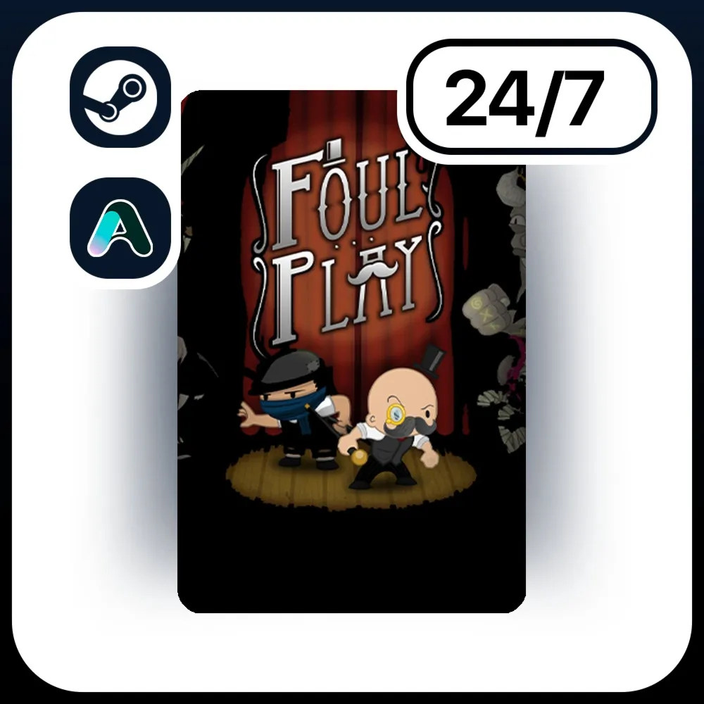 АВТО FOUL PLAY \ STEAM ПОДАРКОМ ДЛЯ KZ | RU | UA | CIS 24/7