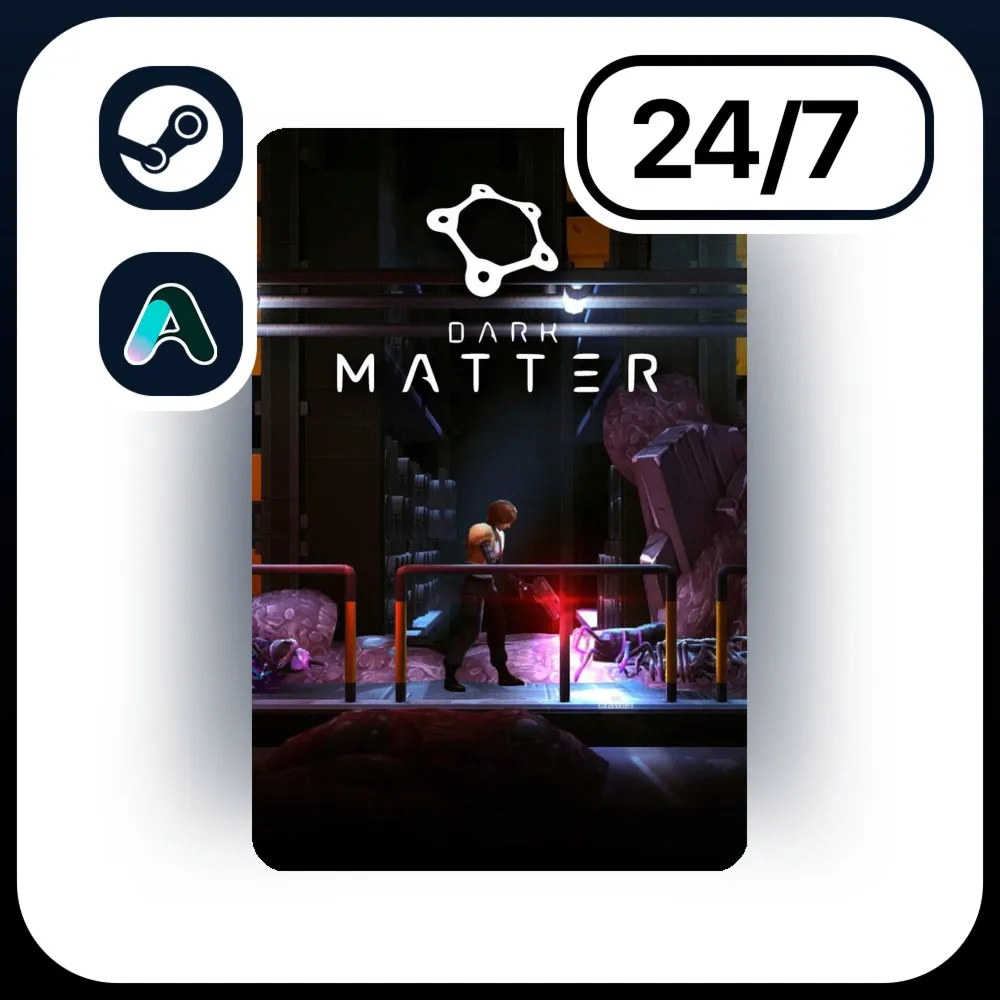 АВТО DARK MATTER \ STEAM ПОДАРКОМ ДЛЯ KZ | RU | UA | CIS 24/7