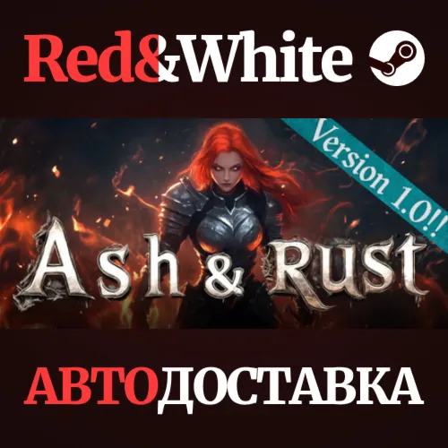 Ash & Rust * STEAM RU*KZ*UA*СНГАВТОДОСТАВКА