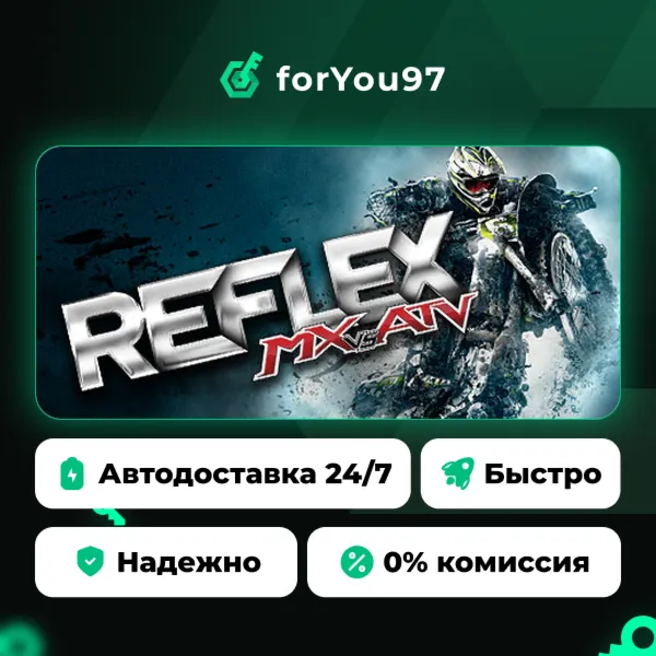 MX vs. ATV Reflex · Steam Gift · АВТОДОСТАВКА