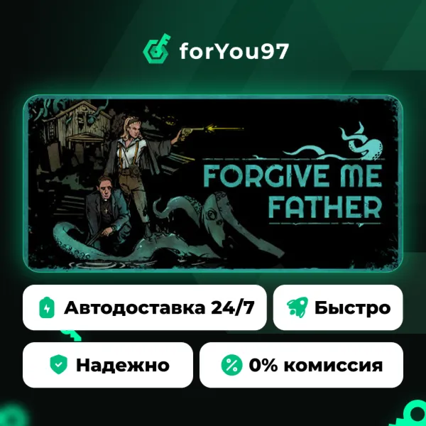 Forgive Me Father · Steam Gift · АВТОДОСТАВКА