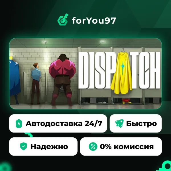 Dispatch · Steam Gift · АВТОДОСТАВКА