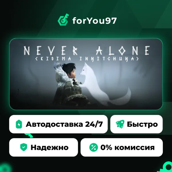 Never Alone (Kisima Ingitchuna) · Steam Gift · АВТОДОСТАВКА