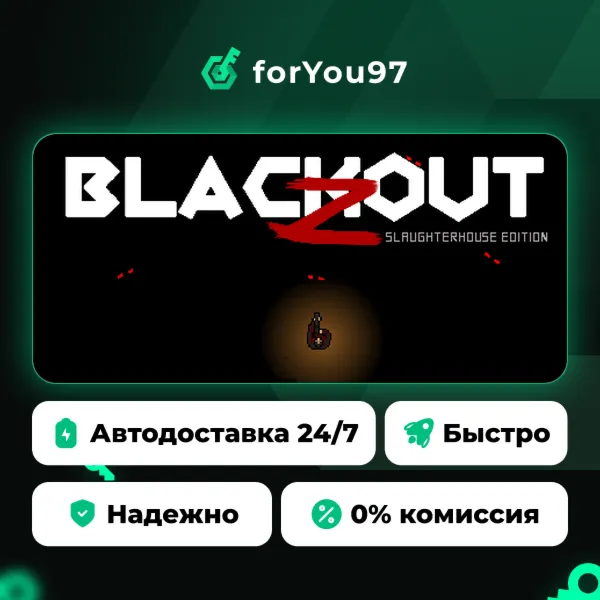 Blackout Z: Slaughterhouse Edition · Steam Gift · АВТОДОСТАВКА