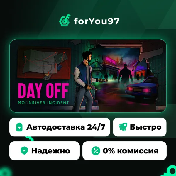 DayOff: Moonriver incident · Steam Gift · АВТОДОСТАВКА