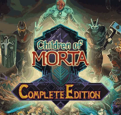  Children Of Morta: Complete Edition /Steam Ключ / Только  Китай
