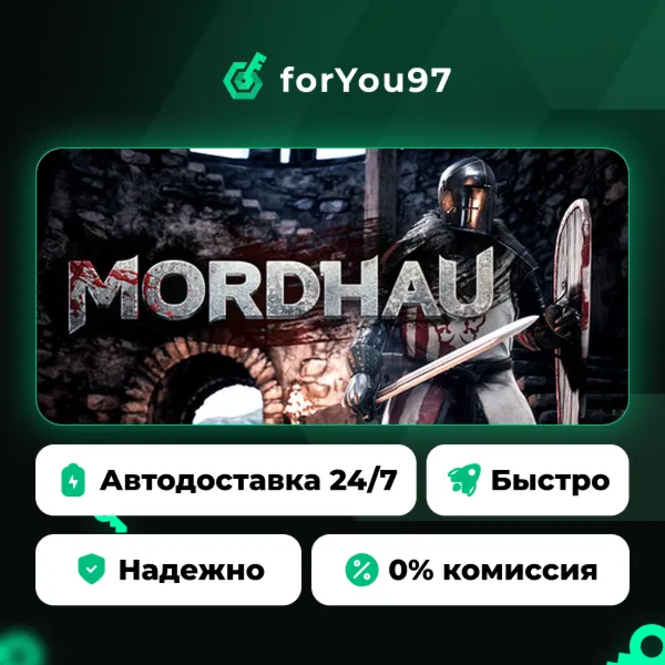 MORDHAU · Steam Gift · АВТОДОСТАВКА