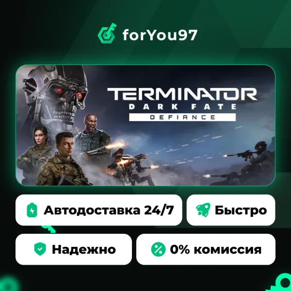 Terminator: Dark Fate - Defiance · Steam Gift · АВТОДОСТАВКА