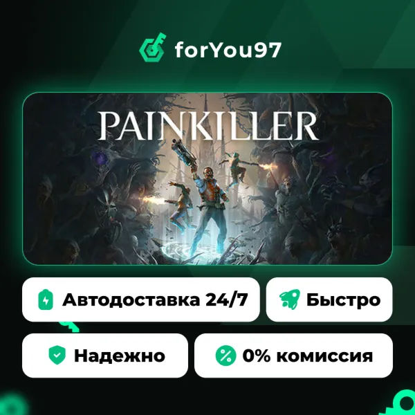 Painkiller · Steam Gift · АВТОДОСТАВКА