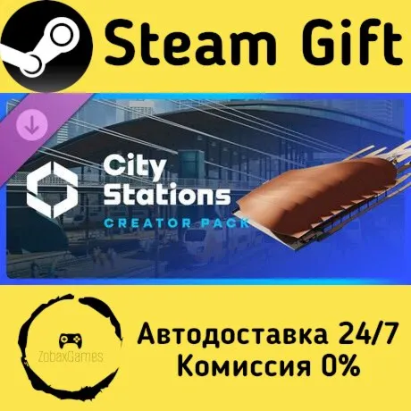  Cities: Skylines II - Creator Pack: City Stations ???? Steam Gift РФ/КЗ/др. 
