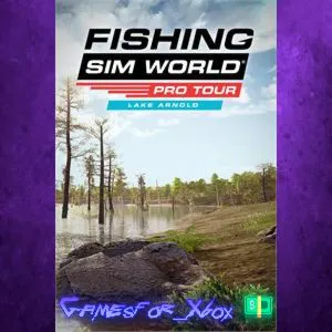 ️Fishing Sim World Pro Tour - Lake Arnold XBOX DLC