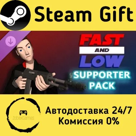  Fast and Low - Supporter Pack ???? Steam Gift РФ/КЗ/др.  Автодоставка