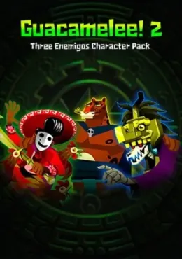  Guacamelee! 2 - Three Enemigos Character Pack  / Steam Ключ / Только Турция