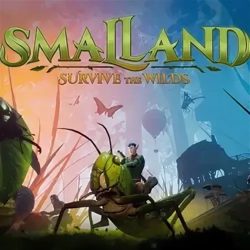 Smalland: Survive the Wilds (Steam/Ключ/ Весь Мир)